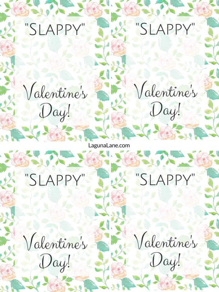 Slappy Valentine s Day Free Printable